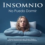 Insomnio : No Puedo Dormir cover image