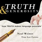 Truth & Generosity cover image