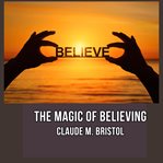 The Magic of Believing cover image