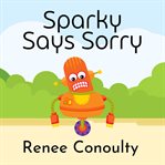 Sparky says sorry cover image