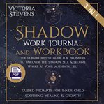Shadow Work Journal and Workbook cover image