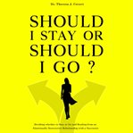Should I Stay  or Should I Go? cover image