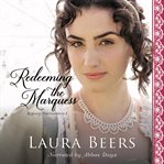 Redeeming the Marquess cover image