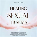 Healing Sexual Trauma cover image