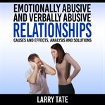 Emotionally Abusive and Verbally Abusive Relationships cover image