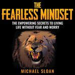 The Fearless Mindset cover image