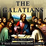 The Galatians Audio Bible Hebrew World Messianic Bible KJV NKJV New Testament cover image