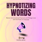 Hypnotizing Words cover image