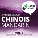 Apprenez à parler chinois mandarin, Volume 2 cover image