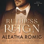 Ruthless Reign cover image