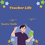 Teacher Life cover image