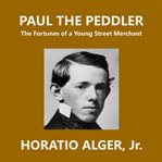 Paul the Peddler cover image