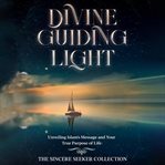 Divine Guiding Light cover image