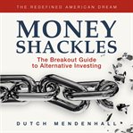 Money Shackles cover image