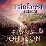 Rainforest Retreat cover image