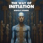 The Way of Initiation cover image