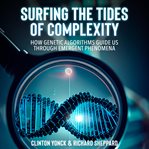 Surfing the Tides of Complexity cover image