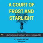 Summary : A Court of Frost and Starlight cover image