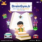 Listen and Learn (6-7 years) : Part 4. BrainGymJr cover image