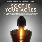 Soothe Your Aches cover image