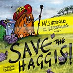 McShoogle an' the woogles in save the haggis! cover image