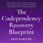 The Codependency Recovery Blueprint cover image