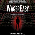 WagerEasy : A Sports Betting Mystery Thriller. Wager cover image