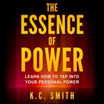 The Essence of Power cover image