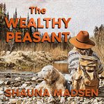The Wealthy Peasant cover image