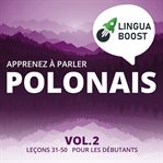 Apprenez à parler polonais, Volume 2 cover image