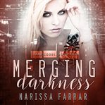 Merging Darkness cover image