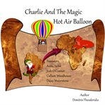 Charlie and the Magic Hot Air Balloon cover image