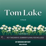 Summary : Tom Lake cover image