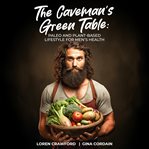 The Caveman's Green Table cover image