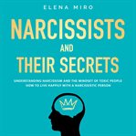 Narcissists and Their Secrets cover image