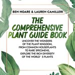 The Comprehensive Plant Guide Book cover image