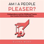 Am I a People Pleaser? cover image