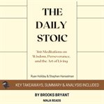 Summary : The Daily Stoic cover image