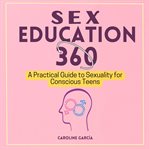 Sex Education 360 cover image