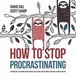 How to Stop Procrastinating cover image
