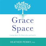 Grace Space cover image