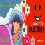 How to Wake Up Early? Laughter Collection 1 cover image
