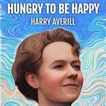 Hungry to Be Happy cover image