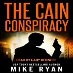 The Cain Conspiracy cover image