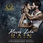 Kisses like rain. Corsican crime lord cover image
