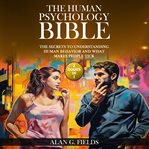 The Human Psychology Bible cover image