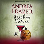 Trick or Threat cover image