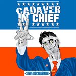 Cadaver in Chief cover image