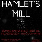 Hamlet's Mill cover image