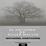 El Entierro de Róger Malvin cover image